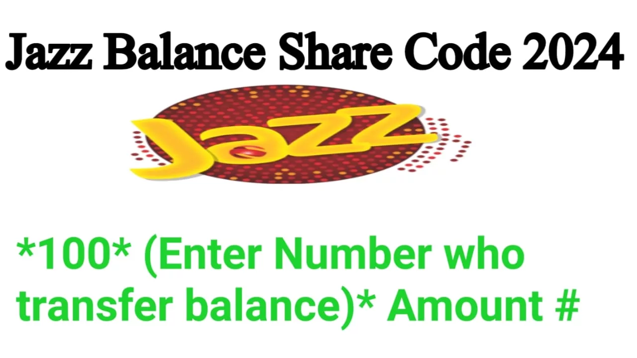 Jazz to Jazz Balance Share Code 2024 – How to Transfer Balance from Jazz to Jazz