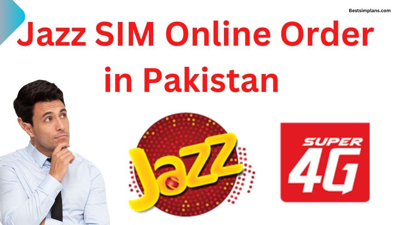Jazz SIM Online Order in Pakistan