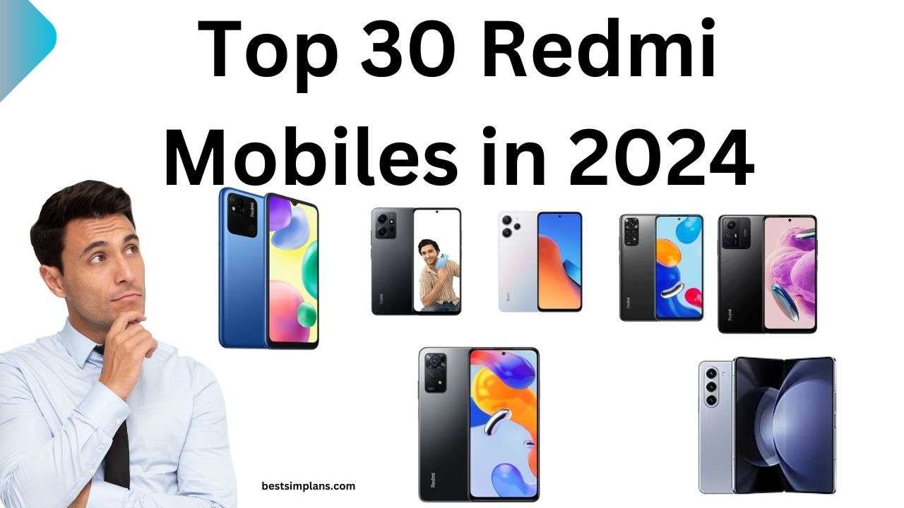 Top 30 Redmi Mobiles in 2024